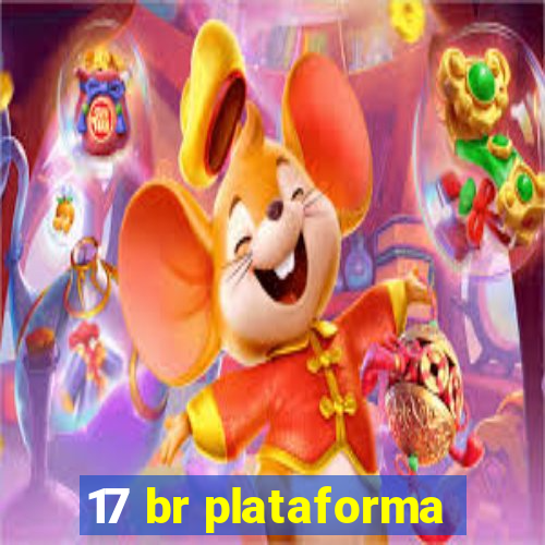 17 br plataforma